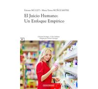El juicio humano, un enfoque empírico - Etienne Mullet - Complicites Eds - relié - Etude