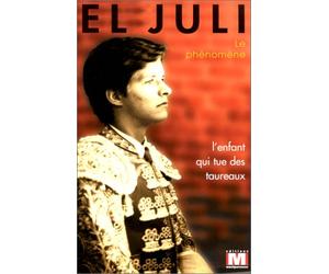 El Juli, le phénomène [VHS]