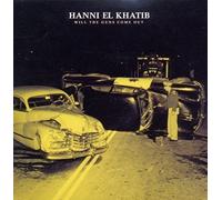 El Khatib,Hanni - Will the Guns Come Out