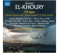 Orages/Espaces Fragmentations/Poème Nocturne/Chant d Amour