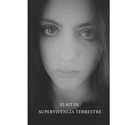 El Kit De Supervivencia Terrestre