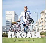 El Koala - Se Acerca a la Ciudad