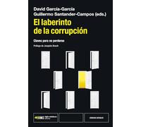 El laberinto de la corrupción: Claves para no perderse