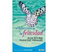 EL LABERINTO DE LA FELICIDAD