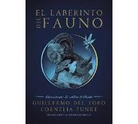 El Laberinto Del Fauno / Pan's Labyrinth: The Labyrinth Of The Faun