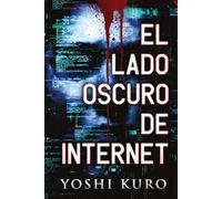 El lado oscuro de internet