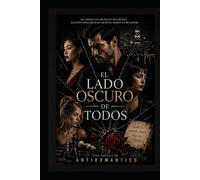 EL LADO OSCURO DE TODOS