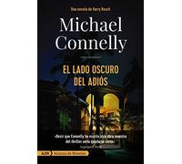 El lado oscuro del adiós (Harry Bosch)
