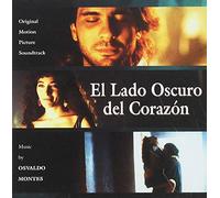 El Lado Oscuro Del Corazón Dark Side of The Heart (Original Motion Picture Soundtrack) [Import]