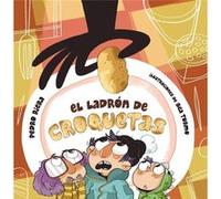 El Ladrón De Croquetas - Riera, Pedro Riera, Pedro (Auteur)