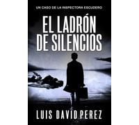 El ladrón de silencios