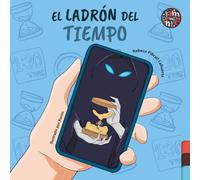 EL LADRON DEL TIEMPO