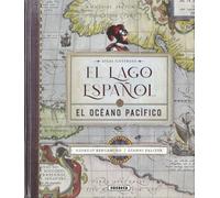 El lago español. El océano Pacífico
