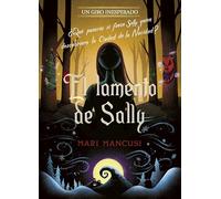 El lamento de Sally. Un giro inesperado: Narrativa