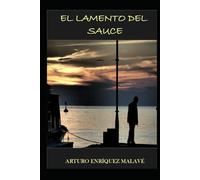 El lamento del sauce