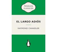 El largo adiós (Philip Marlowe 6): Ediciones icónicas