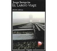 El Largo Viaje /Witnesses to War Jorge Semprun (Auteur)