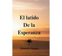 El latido de la esperanza: Una historia de fe, amistad y superación