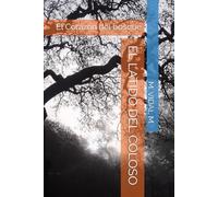 EL LATIDO DEL COLOSO: El Corazón del bosque