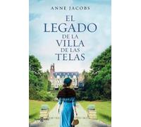 Anne Jacobs El legado de la Villa de las Telas / The Legacy of the Cloth (Poche)