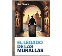 El Legado de las Murallas