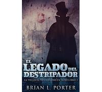 El Legado Del Destripador