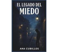 El Legado del Miedo
