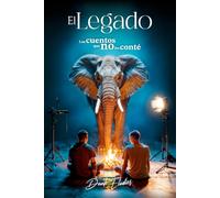 El Legado: Los cuentos que no les conté