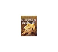 El León Que Se Acobardó