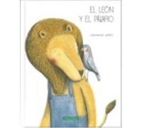 El León Y El Pájaro - Marianne Dubuc Marianne Dubuc (Auteur)