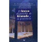 El Léxico Disponible De Granada Y Su Provincia