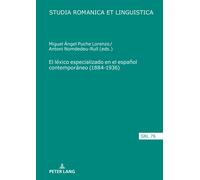 El Léxico Especializado En El Español Contemporáneo (1884-1936)