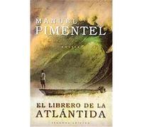 El librero de la atlantida/ The Bookseller from Atlantis Manuel Pimentel (Auteur)