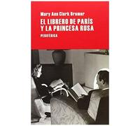 El Librero De París Y La Princesa Rusa