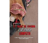El Libro De Cocina Al Vacío Completo