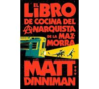 El libro de cocina del anarquista de la mazmorra (Carl el Mazmorrero 3)