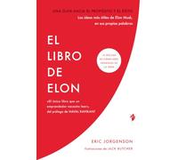 El libro de Elon: Una guía hacia el propósito y el éxito