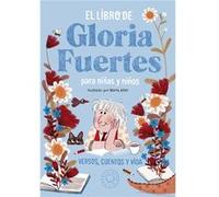 Gloria Fuertes – El Libro De Gloria Fuertes Para Niñas Y Niños – Livre en VO