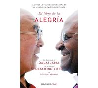 El libro de la alegría: Alcanza la felicidad duradera en un mundo en cambio constante