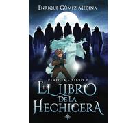El libro de la hechicera: Libro juvenil de aventuras y fantasía (a partir de 12 años)