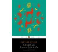 El Libro De La Selva. El Segundo Libro De La Selva - Kipling, Rudyard Kipling, Rudyard (Auteur)