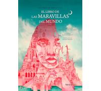 El Libro de Las Maravillas del Mundo