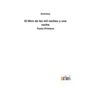 El Libro De Las Mil Noches Y Una Noche