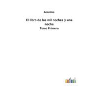 El Libro De Las Mil Noches Y Una Noche