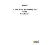 El Libro De Las Mil Noches Y Una Noche