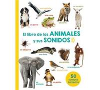 El Libro De Los Animales Y Sus Sonidos Aa Vv (Auteur)
