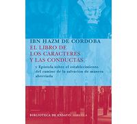 El libro de los caracteres y las conductas / The Book of Characters and Behavior: Y Epistola Sobre El Establecimiento Del Camino De La Salvacion De ... on the Establishment of Salvation Path