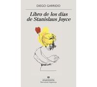 El libro de los días de Stanislaus Joyce/ Stanislaus Joyce's Book of Days