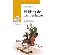 El libro de los hechizos/ The Book of Spells