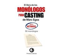 El libro de los monólogos para casting (para actrices)